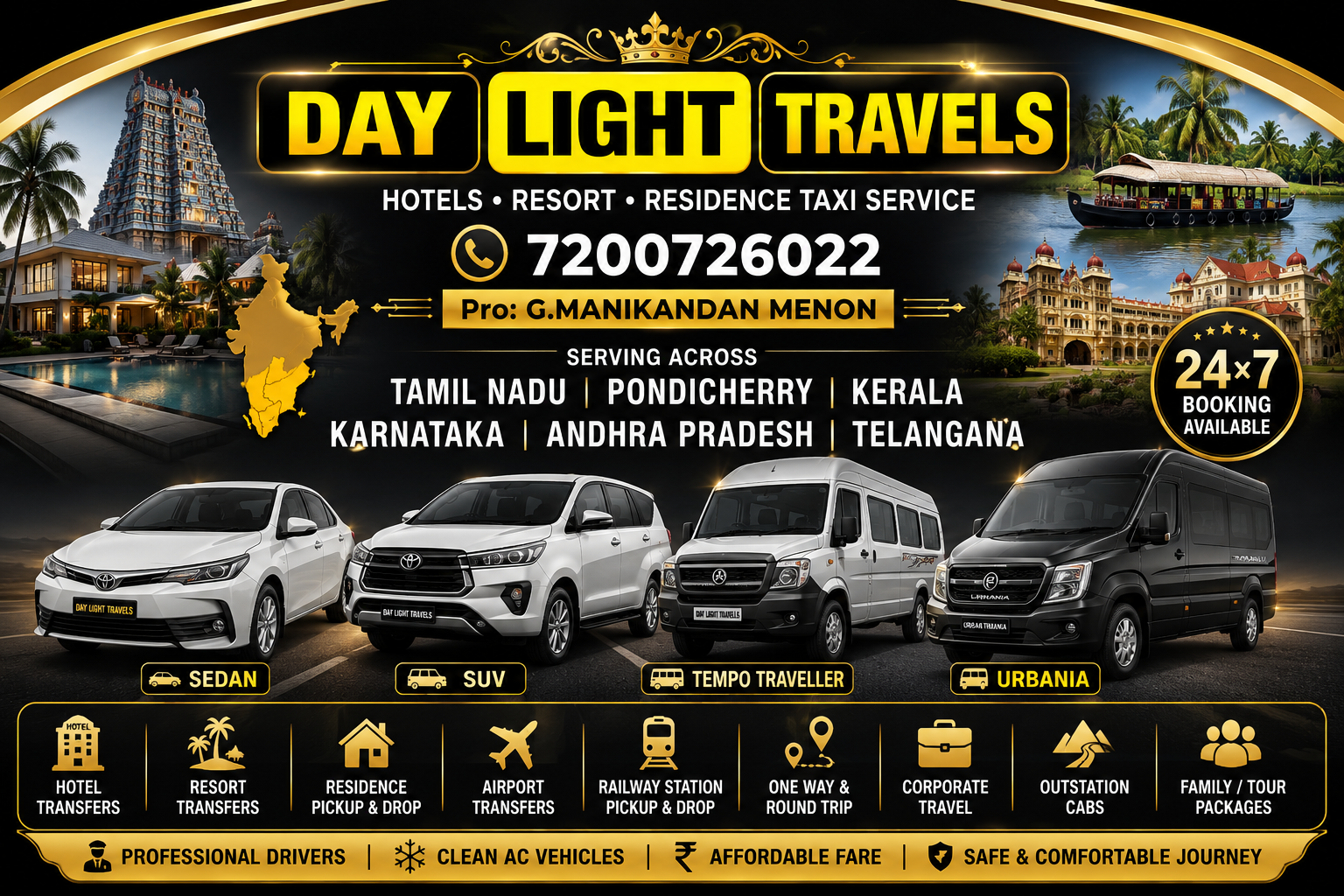 Tamil Nadu Pondicherry Kerala Karnataka Andhra Pradesh Telangana Hotels Resort Residence Taxi Service - Day Light Travels